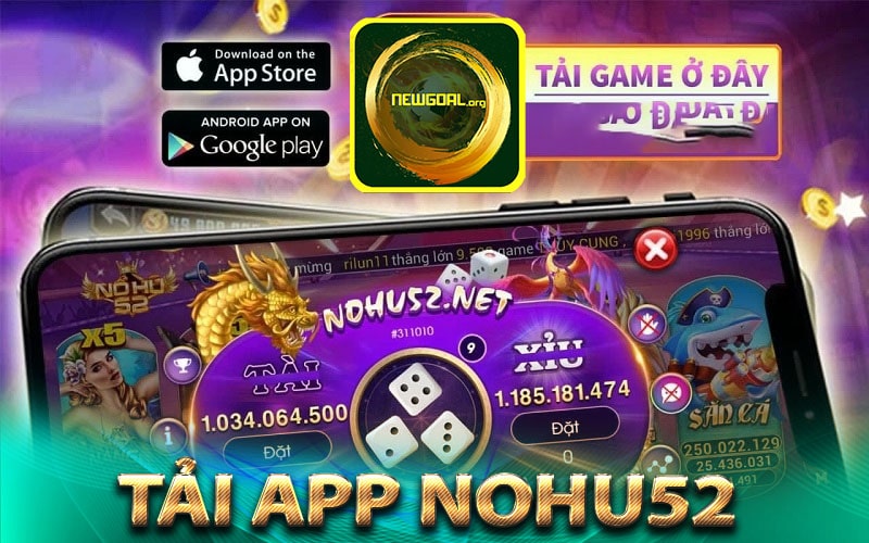 Những bước để có thể tải app Nohu52 